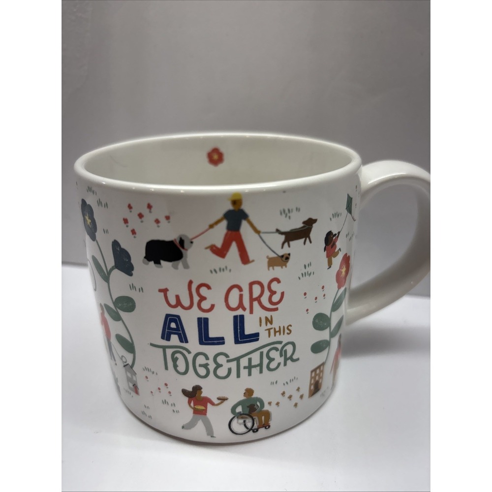 WE ARE ALL IN THIS TOGETHER Mug Coffee Cup Danica Jubilee 14 Oz